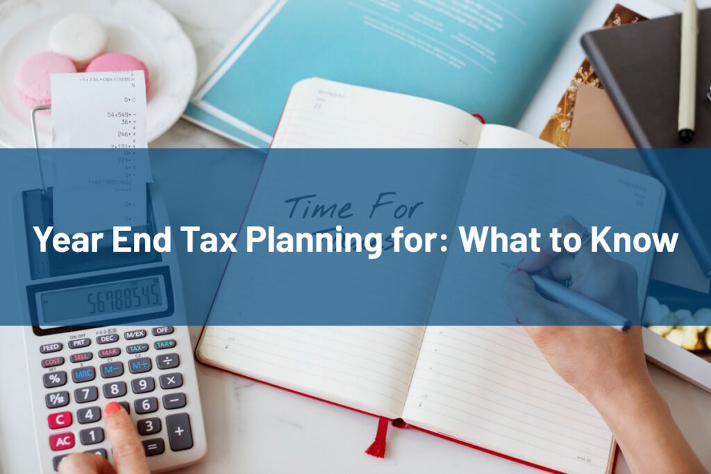 Year End Tax Planning for Business Owners - Evans Sternau CPA Year End Tax Planning for Business Owners